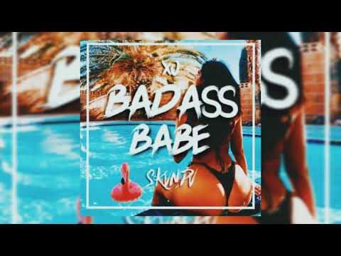 SKVNDV + XO BADASS BABE
