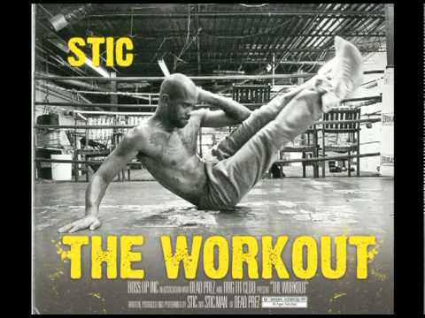 Healthy Livin' by Stic - The Workout
