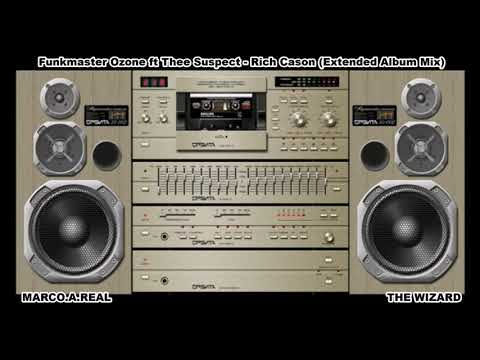 Thumbnail for Funkmaster Ozone ft Thee Suspect - Rich Cason (Extended Album Mix) by Rich Cason