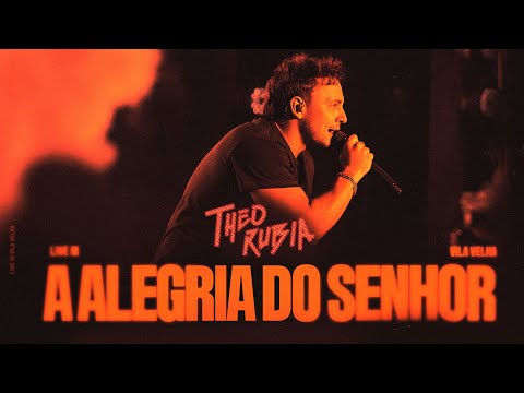 A Alegria do Senhor | Theo Rubia - Ao Vivo #maranata