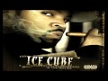 Ice Cube - $100 Dollar Bill, Ya'll - Lyrics 