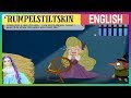 Rumpelstiltskin Story Bedtime Story For Kids 2019 Animated Fairy Tales For Children