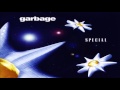 Garbage - Special ( Remastered ) ★ ★ ★