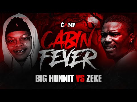 Big Hunnit vs Zeke