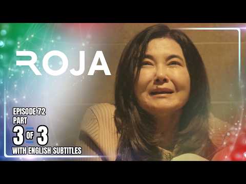ROJA | Episode 72 (3/3) | March 3, 2026 (with English Subs)