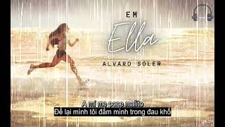 [Vietsub+Letra/Lyrics] Ella - Alvaro Soler
