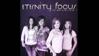 Could it Be - Eternity Focus