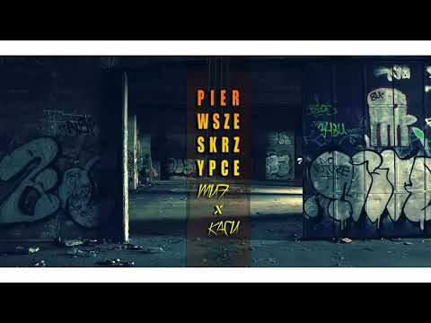 Muf x Kacu - Pierwsze Skrzypce