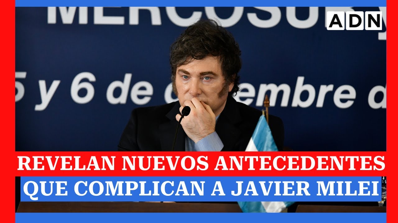 Revelan NUEVOS ANTECEDENTES que complican a JAVIER MILEI tras mega estafa con criptomoneda