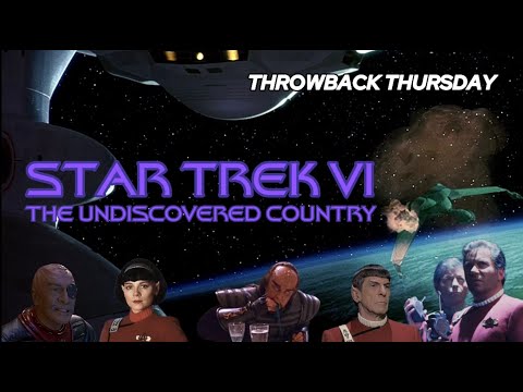 STAR TREK VI: THE UNDISCOVERED COUNTRY - A fitting end to the TOS movie series?