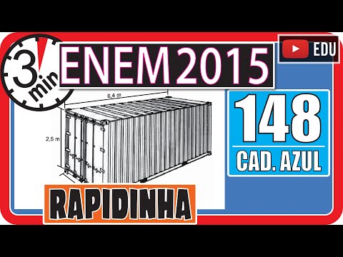🏃[ENEM 2015] 148 📘 GEOMETRIA ESPACIAL Uma carga de 100 contêineres, idênticos ao modelo