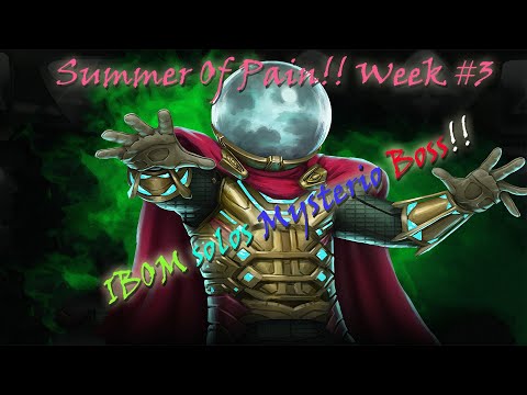 Summer of Pain Week #3 - IBOM melts Mysterio Boss - MCOC