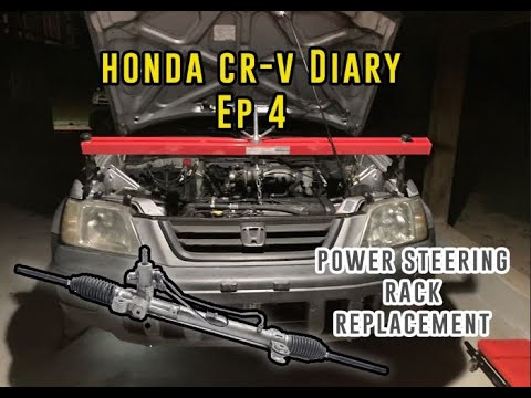 Honda CR-V Diary ep 4 Rack & Pinion: How to Removal & Installation talk through