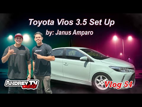 Toyota Vios Gen 3 Sét Up by: Janus Amparo | Andrey TV