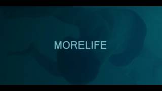MORELIFE (feature film) Trailer
