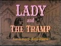 Opening To Lady And The Tramp 1987 VHS