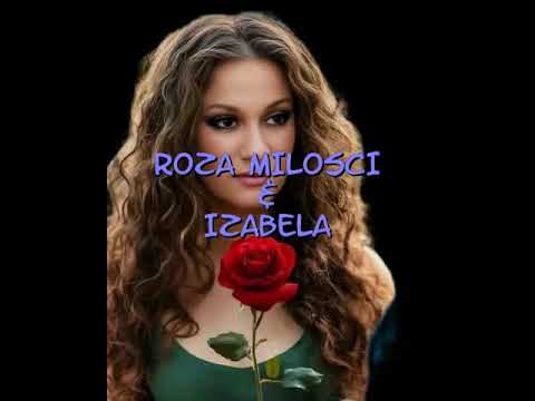 Róża Miłości — Izabela Hejzner
