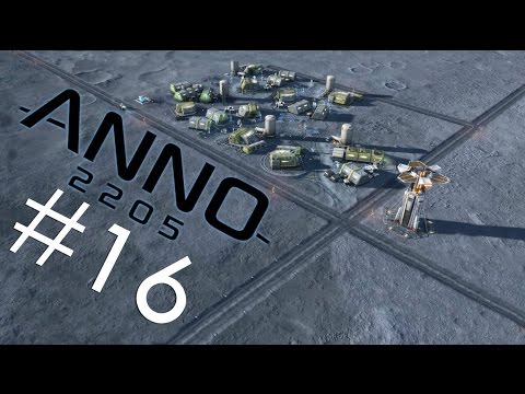 MEIN ERSTES HAUS AUF DEM MOND ! :) / ANNO 2205 / #16