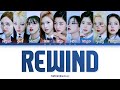 TWICE Rewind Lyrics (트와이스 알고 싶지 않아 가사) [Color Coded Lyrics Eng/Rom/Han/가사]