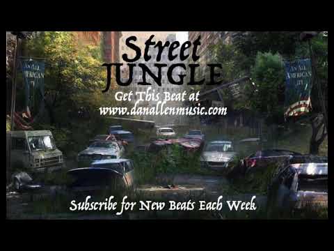 "Street Jungle" - Rap Beat Hip Hop Instrumental By : DanAllenMusic