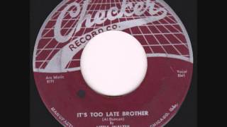 Little Walter - Its Too Late Brother