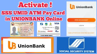Paano Mag-Activate ng SSS UMID ATM Pay Card sa UNIONBANK Online | SSS Online | UnionBank | UMID Card