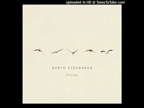 Garth Stevenson - A love song