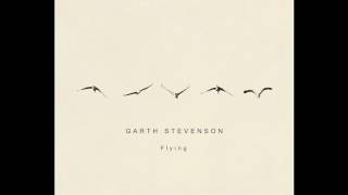 Garth Stevenson - A love song