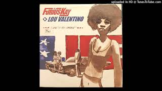 Furius Kay & Lou Valentino - Life's Too Short (Busta Funk Remix)