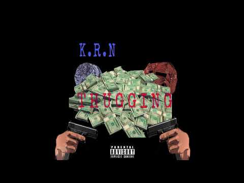 Thuggin - KRN