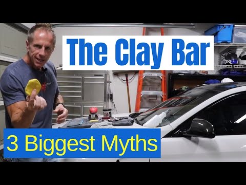 Clay Bar Car: 3 Biggest myths using a clay bar