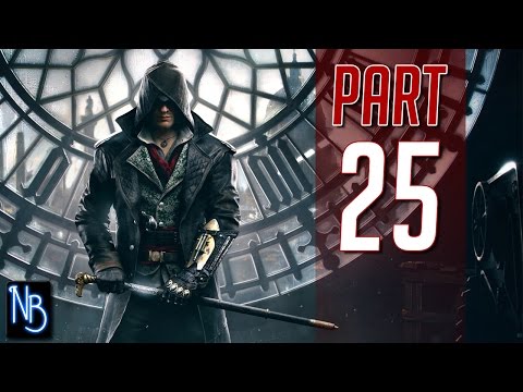 Assassin's Creed Syndicate Walkthrough Part 25 No Commentary