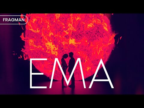Ema | Türkçe altyazılı fragman