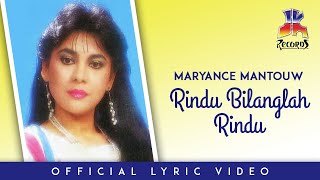 Download lagu Maryance Mantouw - Rindu Bilanglah Rindu mp3 Download lagu Maryance Mantouw - Rindu Bilanglah Rindu mp3