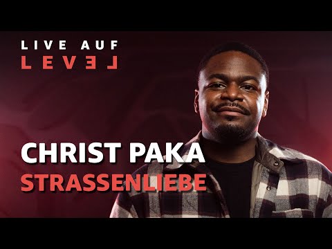 Christ Paka - Strassenliebe (Live Auf Level) | 16BARS