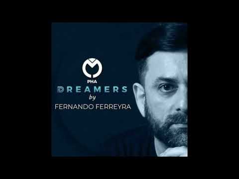 Fernando Ferreyra - Dreamers  - March 2022