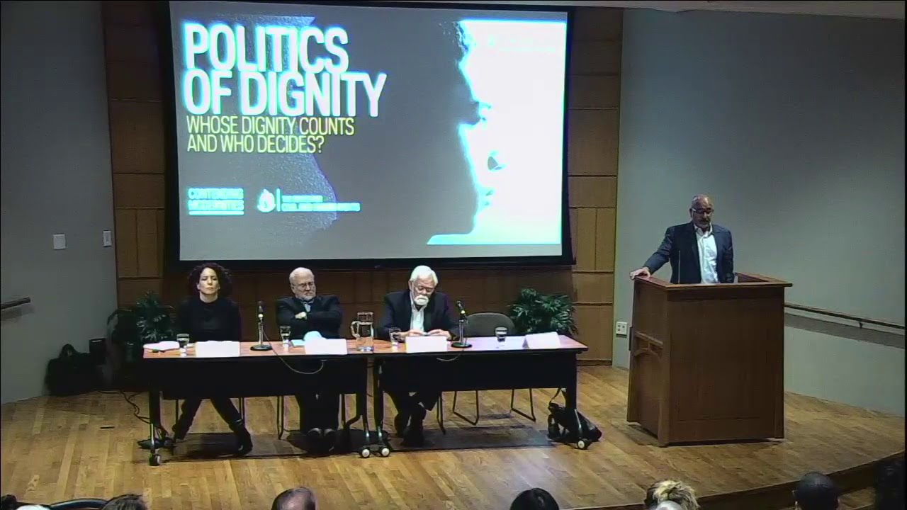Politics of Dignity: Whose Dignity Counts, and Who Decides?