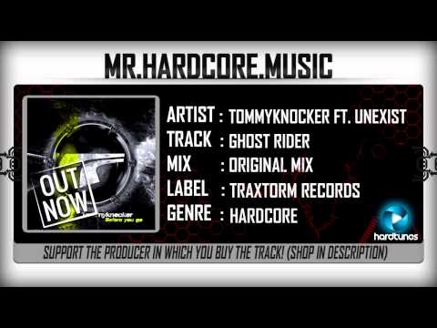 Tommyknocker ft. Unexist - Ghost Rider (FULL) [HQ|HD]