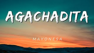 AGACHADITA - Mayonesa