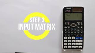 How to Find Determinant of A Matrix Using a Casio fx-991EX (Or fx-570EX) CLASSWIZ
