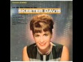 Skeeter Davis - Let me get close to you