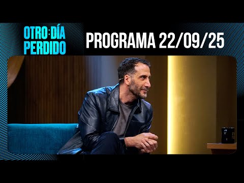 OTRO DÍA PERDIDO - Programa 22/09/25 - LUCIANO CÁCERES, ACTOR DE ENSUEÑO EN OTRO DÍA PERDIDO