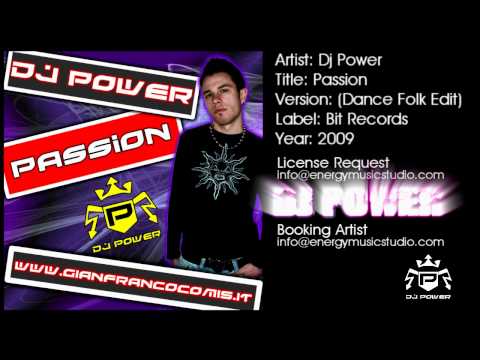 Dj Power - Passion (Dance Folk Edit)