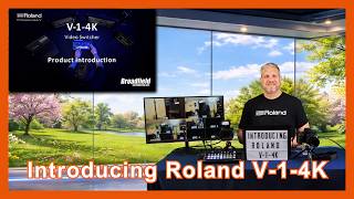 Roland V-1-4K First Look: The Ultimate Compact 4K Switcher
