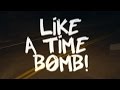 Bad Seed Rising - Timebomb (LYRIC VIDEO) 