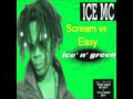 ice mc- scream vs easy 