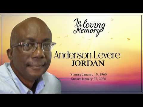 In Loving Memory - Anderson Levere Jordan