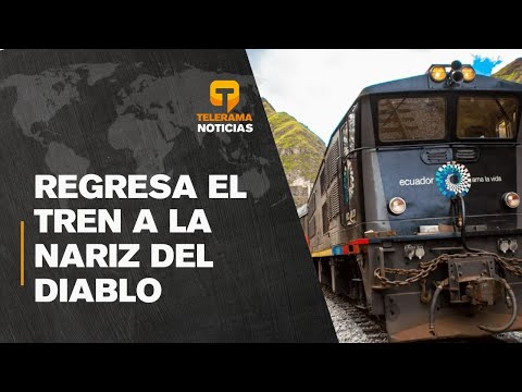 Regresa ruta del tren entre Alausí - Nariz del Diablo