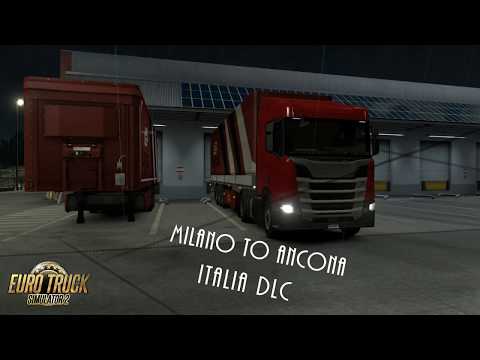 Euro Truck Simulator 2 Italia DLC Milano to Ancona