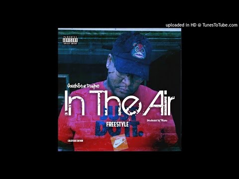South$tar Payne - In The Air Freestyle (prod. by Twano)